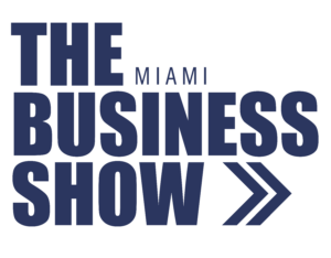 The Business Show Miami 2025 - Florida SBDC